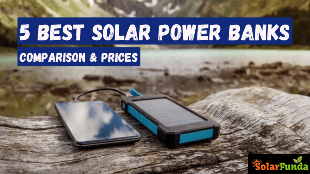 5 Best Solar Power Banks